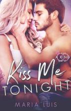 Kiss Me Tonight by Maria Luis