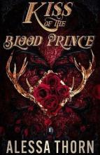 Kiss of the Blood Prince by Alessa Thorn