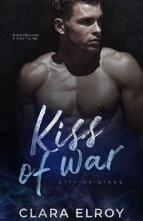 Kiss of War by Clara Elroy