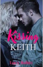 Kissing Keith by Lucy Robin