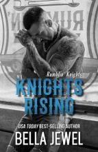 Knights Rising by Bella Jewel