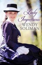 Lady Impetuous by Wendy Soliman