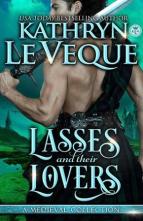 Lasses and their Lovers by Kathryn Le Veque