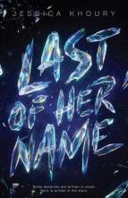 Last of Her Name by Jessica Khoury