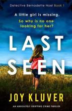 Last Seen by Joy Kluver