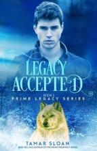 Legacy Accepted by Tamar Sloan