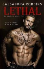 Lethal by Cassandra Robbins