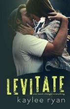 Levitate by Kaylee Ryan