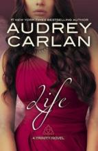 Life by Audrey Carlan