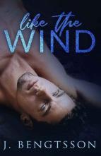 Like the Wind by J. Bengtsson