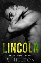 Lincoln by S. Nelson