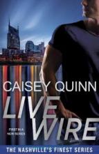 Live Wire by Caisey Quinn