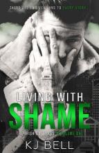 Living With Shame by KJ Bell