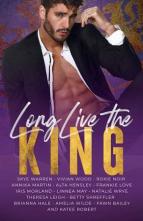 Long Live the King Anthology by Skye Warren