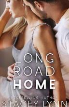 Long Road Home by Stacey Lynn