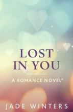Lost In You by Jade Winters