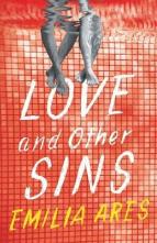 Love and Other Sins by Emilia Ares