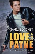 Love and Payne by Charlie Cochet