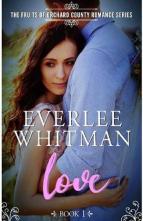 Love by Everlee Whitman