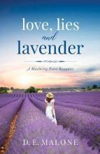 Love, Lies and Lavender by D.E. Malone