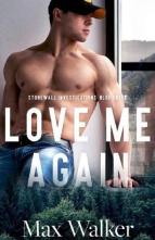 Love Me Again by Max Walker