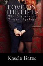 Love on the Lifts by Kassie Bates