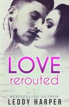 Love Rerouted by Leddy Harper