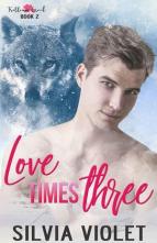 Love Times Three by Silvia Violet