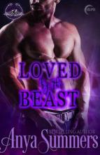 Loved By the Beast by Anya Summers