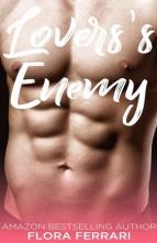 Lovers’s Enemy by Flora Ferrari