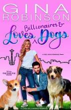 Loves Billionaires and Dogs by Gina Robinson