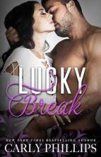 Lucky Break by Carly Phillips