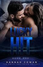 Lucky Hit by Hannah Cowan