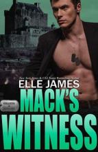 Mack’s Witness by Elle James