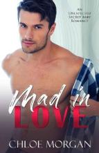 Mad in Love by Chloe Morgan