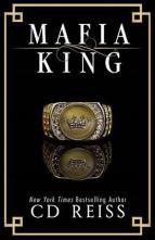 Mafia King by C.D. Reiss