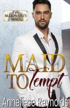 Maid To Tempt by Annelise Reynolds