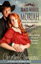 Mail-Order Moriah by Caroline Clemmons