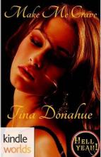 Make Me Crave by Tina Donahue