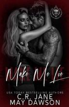 Make Me Lie by C.R. Jane