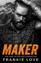 Maker by Frankie Love