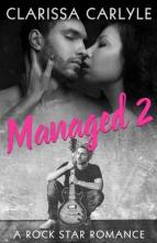 Managed, Vol. 2 by Clarissa Carlyle