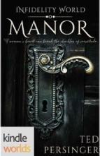 Manor by Ted Persinger