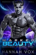 Marked Beauty by Hannah Vox