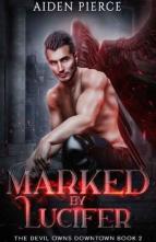 Marked By Lucifer by Aiden Pierce