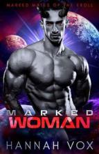 Marked Woman by Hannah Vox