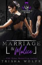 Marriage & Malice by Trisha Wolfe