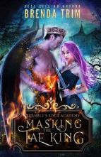 Masking the Fae King by Brenda Trim