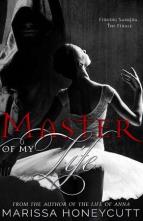 Master of My Life by Marissa Honeycutt