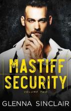 Mastiff Security 2 Series by Glenna Sinclair
